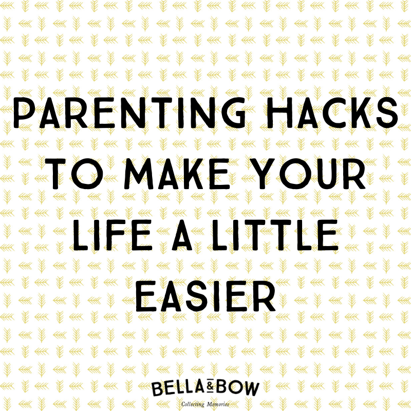 Parenting hacks to make your life a little easier