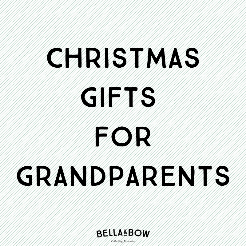 Christmas gifts for grandparents